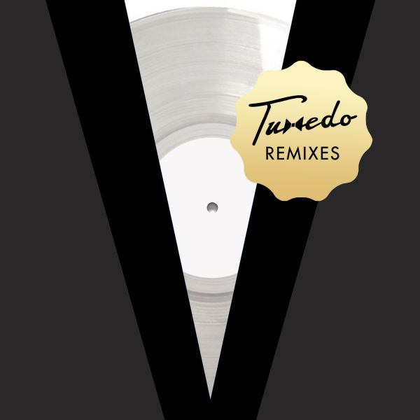 Tuxedo - Tuxedo Remixes - 12" ((Vinyl))