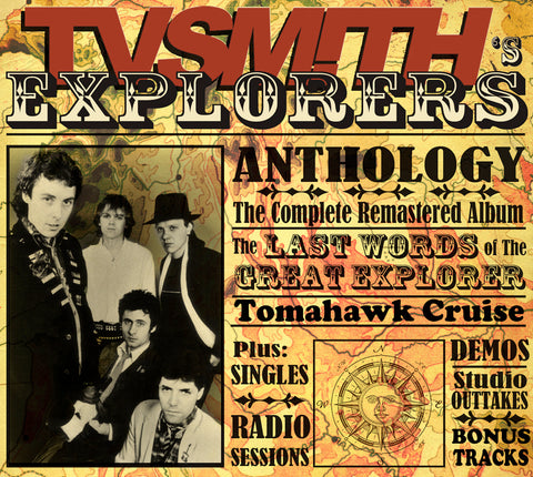 TV Smith's Explorers - The Last Words of the Great Ex plorer (2012 Re-master) ((CD))