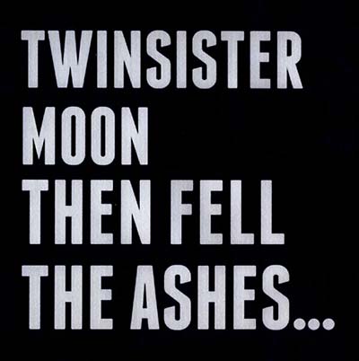 TWINSISTERMOON - Then Fell The Ashes... ((CD))