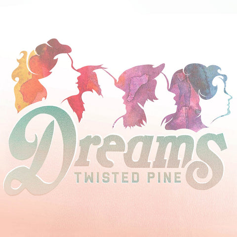Twisted Pine - Dreams ((Vinyl))