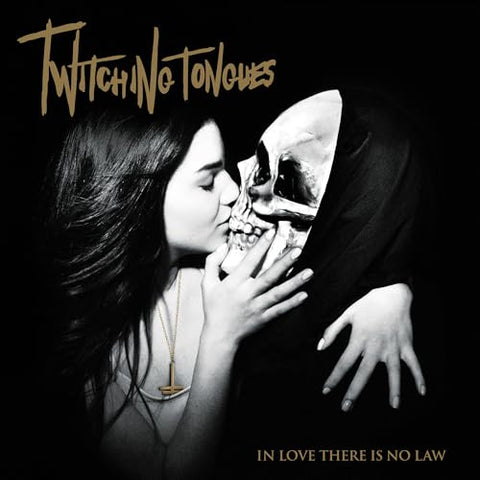 Twitching Tongues - In Love There Is No Law Redux ((Vinyl))