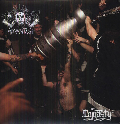 Two Man Advantage - Dynasty ((Vinyl))