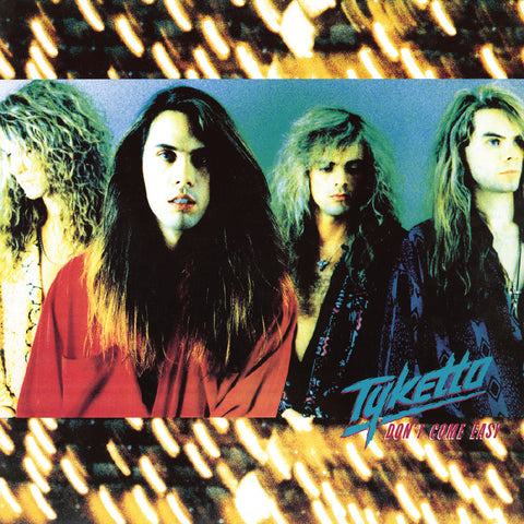 Tyketto - Don'T Come Easy (Remastered) (Teal W/ White Swirl Vinyl) ((Vinyl))