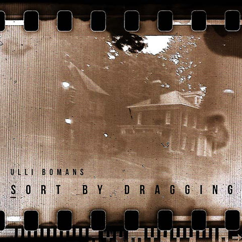 ULLI BOMANS - Sort By Dragging ((CD))