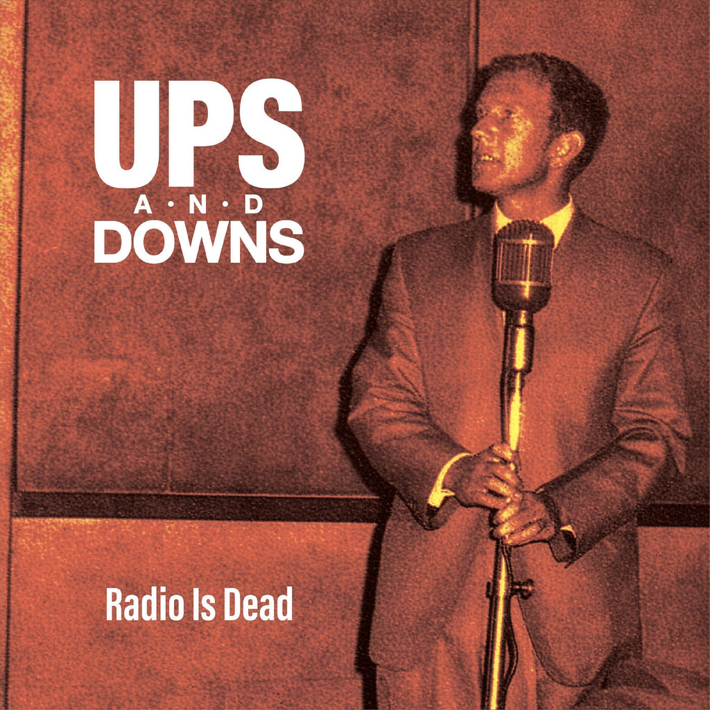 Ups and Downs - Radio Is Dead ((CD))