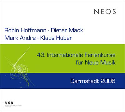 Va - 43 Internationale Ferienkurse Fur Neue Musik Darmstadt 2006 ((CD))