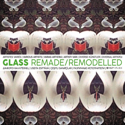 Va - Glass Remade/Remodelled ((CD))