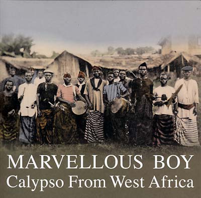 Va - Marvellous Boy: Calypso From West Africa ((Vinyl))