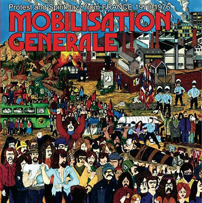 Va - Mobilisation Generale: Protest and Spirit Jazz from France 1970-1976 ((Vinyl))