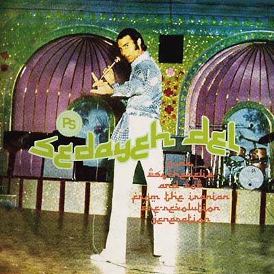 Va - Sedayeh Del: Funk, Psychedelia and Pop from the Iranian Pre-Revolution Generation ((CD))