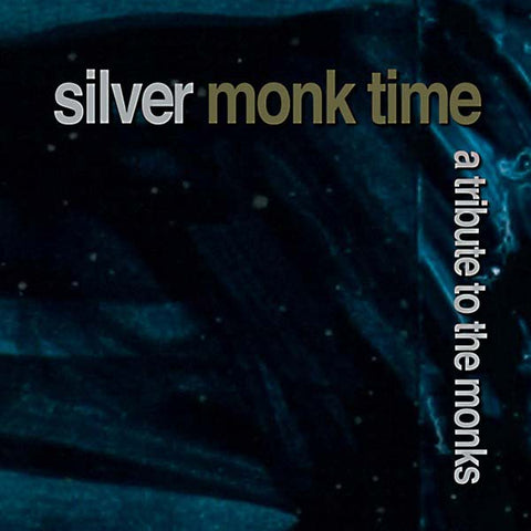 Va - Silver Monk Time: A Tribute to the Monks ((CD))