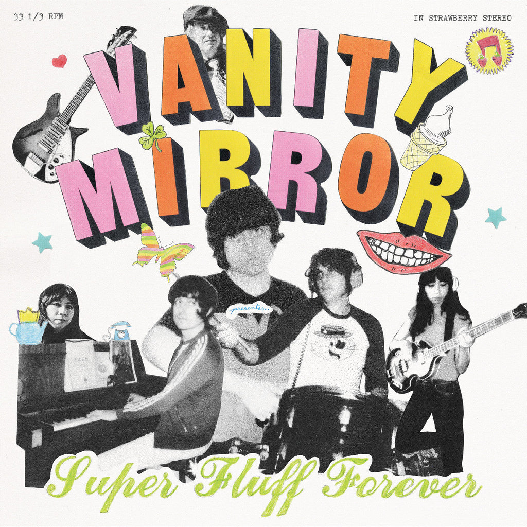 Vanity Mirror - Super Fluff Forever ((Vinyl))