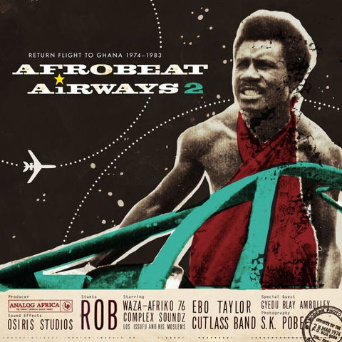 Various Artists - AFRO-BEAT AIRWAYS 2 "Return Flight to Ghana 1974-1983" ((CD))