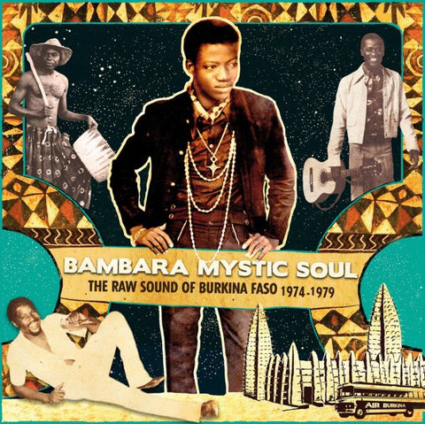 Various Artists - Bambara Mystic Soul The Raw Sound of Burkina Faso 1974 - 1979 ((CD))