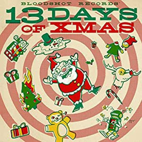 Various Artists - Bloodshot Records' 13 Days Of Xmas ((Vinyl))