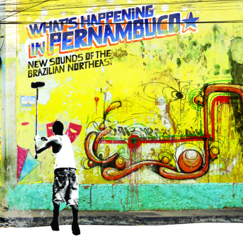Various Artists - Brazil Classics 7: What's Happ ening in Pernambuco ((CD))