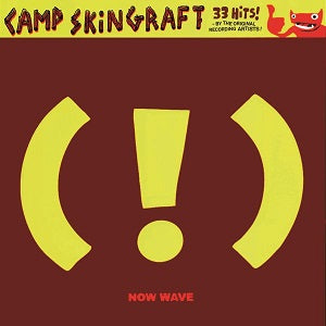 Various Artists - Camp Skin Graft: Now Wave ((CD))