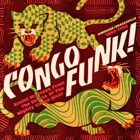 Various Artists - Congo Funk! - Sound Madness From The Shores Of The Mighty Congo River (Kinshasa/Brazzaville 1969-1982) ((World Music))