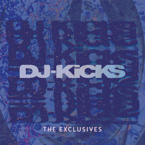 Various Artists - DJ-Kicks The Exclusives ((Dance & Electronic))