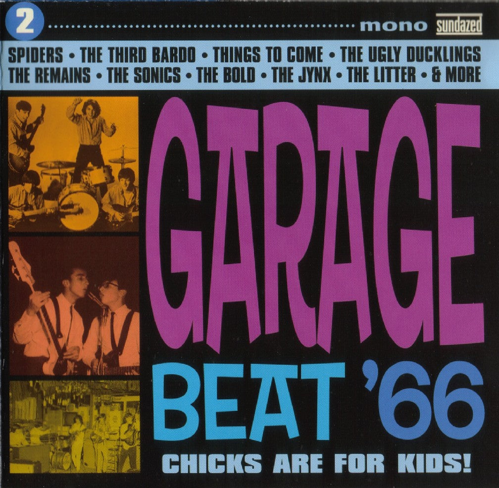 Various Artists - Garage Beat '66 Vol. 2: Chicks Are For Kids ((CD))