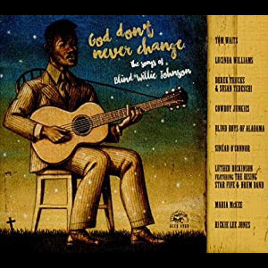 Various Artists - God Don't Never Change: Songs Of Blind Willie ((CD))