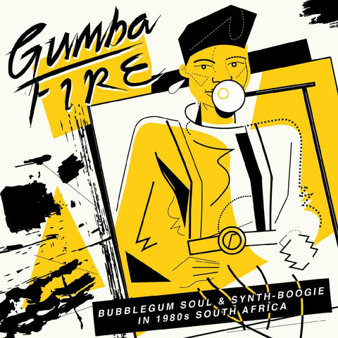 Various Artists - Gumba Fire: Bubblegum Soul & Synth-Boogie In 1980s South Africa ((CD))
