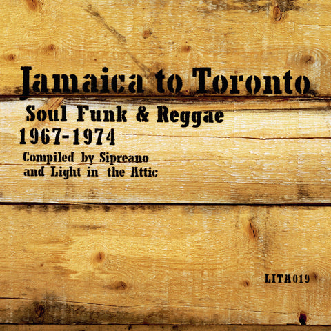 Various Artists - Jamaica To Toronto: Soul, Funk & Reggae 1967-1974 ((Vinyl))