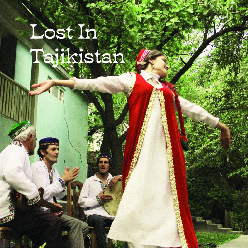 Various Artists - Lost In Tajikistan ((World Music))