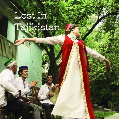 Various Artists - Lost In Tajikistan ((World Music))