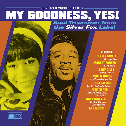 Various Artists - My Goodness, Yes! Soul Treasures From The Silver Fox Label (GOLD VINYL) ((R&B))