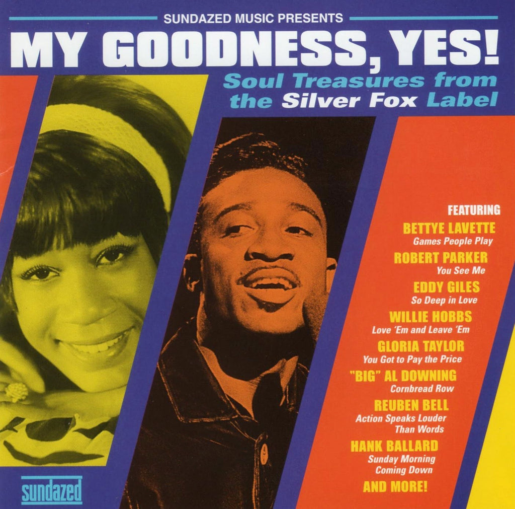 Various Artists - My Goodness, Yes! - Soul Treasures From the Silver Fox Label ((CD))