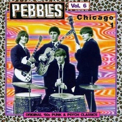 Various Artists - Pebbles Vol. 6: Chicago 1 ((CD))