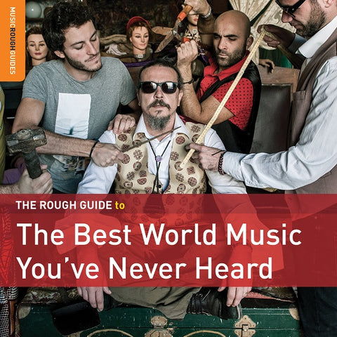 Various Artists - Rough Guide: The Best Music You've Never Heard ((CD))