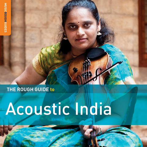 Various Artists - Rough Guide To Acoustic India ((World Music))