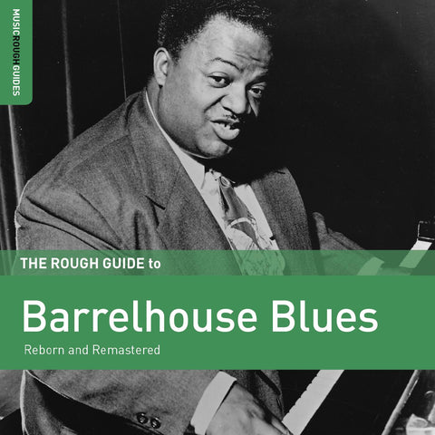 Various Artists - Rough Guide To Barrelhouse Blues ((Blues))