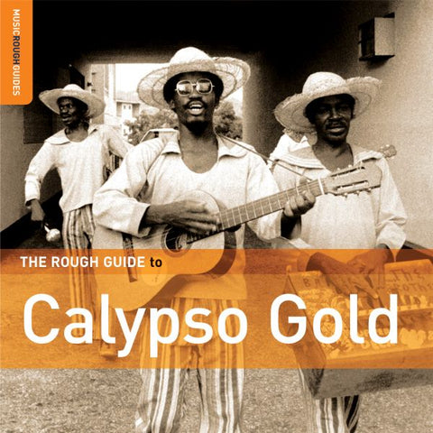 Various Artists - Rough Guide To Calypso Gold ((CD))