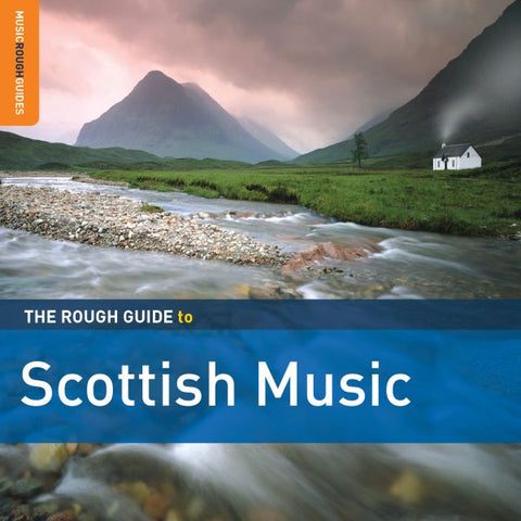 Various Artists - Rough Guide To Scottish Music (3rd Edition) ((CD))