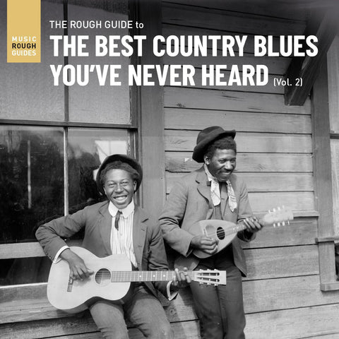 Various Artists - Rough Guide To The Best Country Blues You've Never Heard (Vol.2) ((Blues))