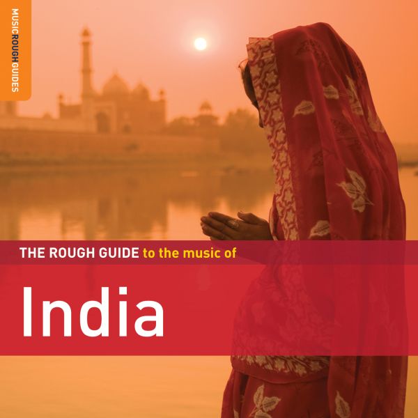 Various Artists - Rough Guide To The Music Of India (Second Edition) ((World Music))