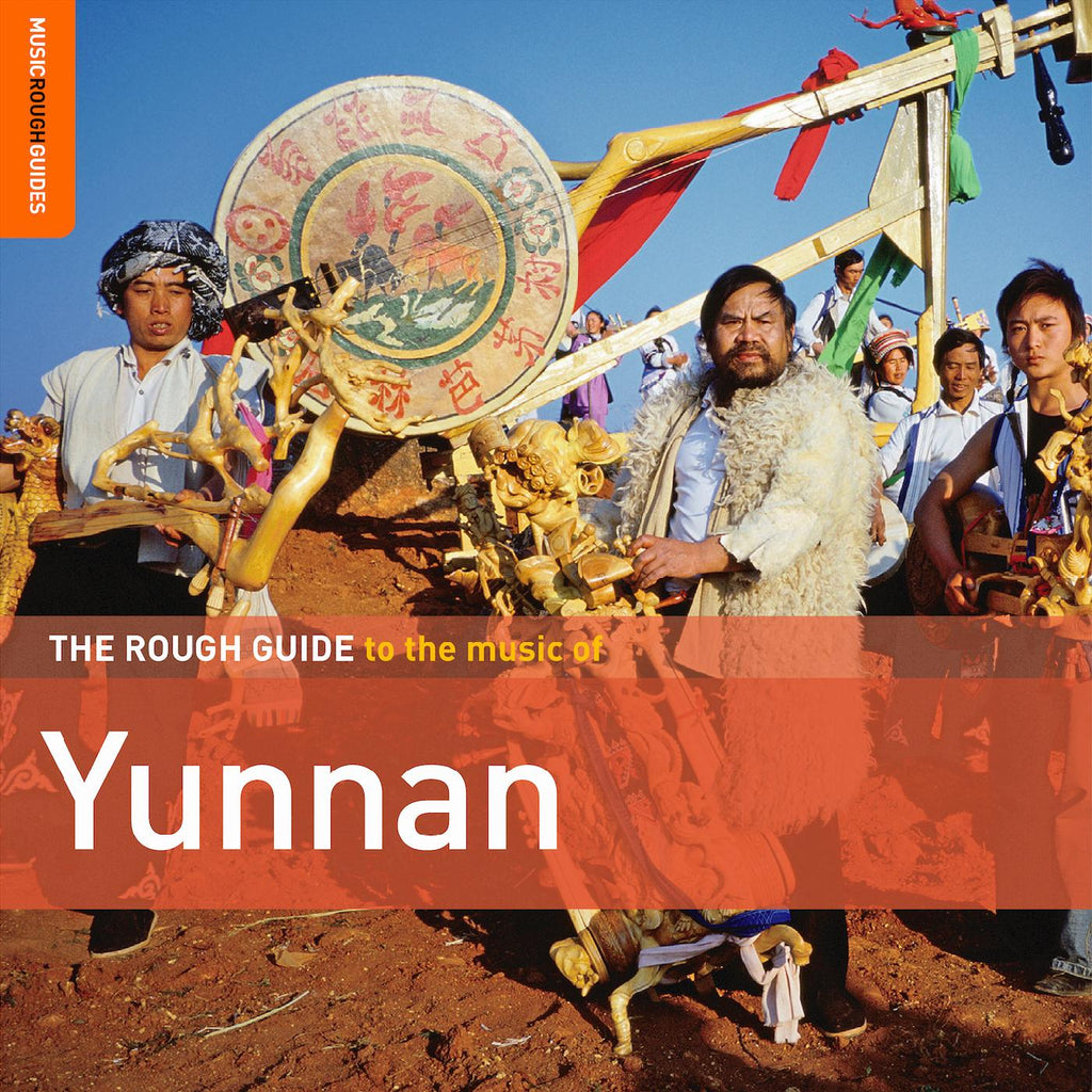 Various Artists - Rough Guide To The Music Of Yunnan ((World Music))