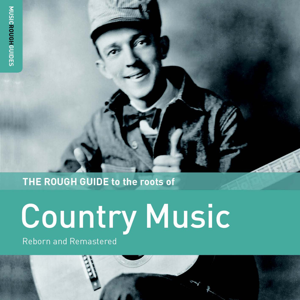 Various Artists - Rough Guide To The Roots Of Country Music ((Country))
