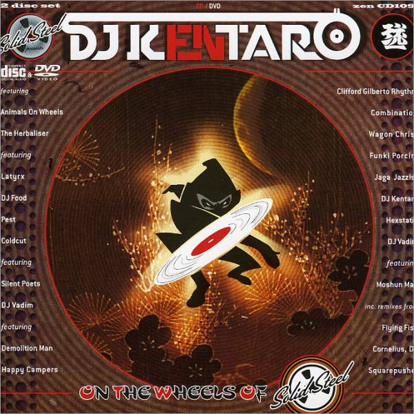 Various Artists - Solid Steel presents DJ Kentaro: On The Wheels Of ((CD))