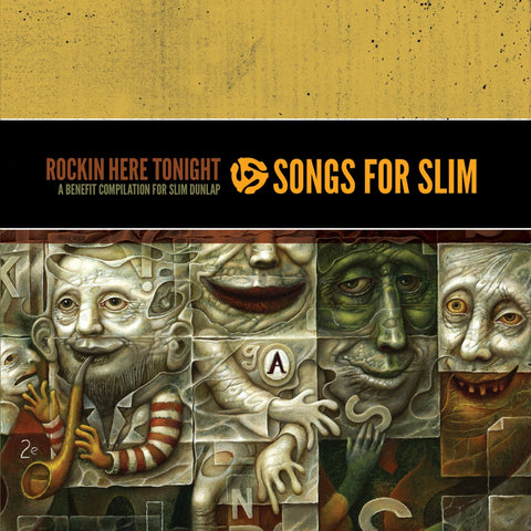 Various Artists - Songs For Slim: Rockin' Here Tonight - A Benefit Compilation For Slim Dunlap ((CD))