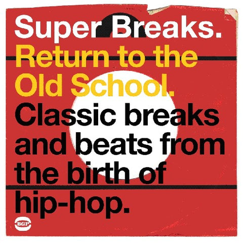 Various Artists - Super Breaks: Return To The Old School [Import] (2 Lp's) ((Vinyl))