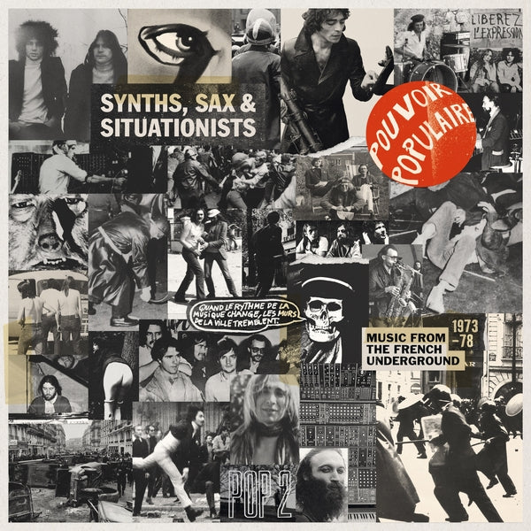 Various Artists - Synths, Sax & Situationists (Music From The French Underground 1973-78) [LP] ((Vinyl))