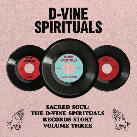 Various Artists - The D-Vine Spirituals Story. Volume 3 (RSD11.24.23) ((Vinyl))