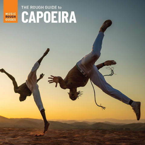 Various Artists - The Rough Guide To Capoeira ((World Music))