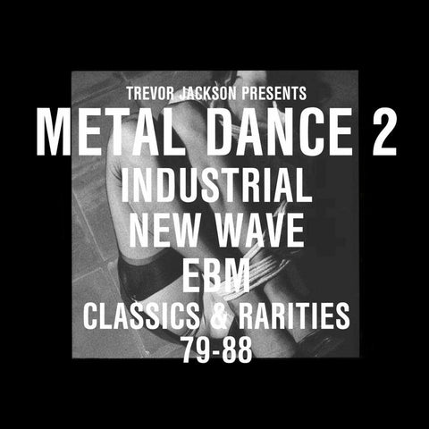 Various Artists - Trevor Jackson Presents Metal Dance 2 - Classics & Rarities ((CD))