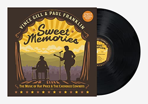 Vince Gill & Paul Franklin - Sweet Memories: The Music Of Ray Price & The Cherokee Cowboys [LP] ((Vinyl))