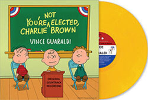 Vince Guaraldi - You're Not Elected, Charlie Brown (Indie Exclusive, Colored Vinyl, Yellow) ((Vinyl))